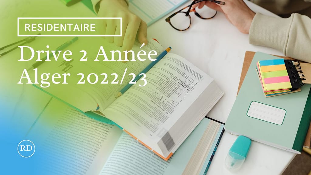 Drives Medecine Dentaire 2022023 Alger 2é Année